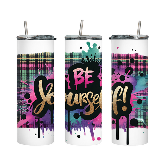 Tumbler mit Steckdeckel "Be Yourself Street-Style"